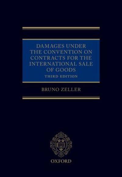 Damages Under the Convention on Contracts for the International Sale of Goods