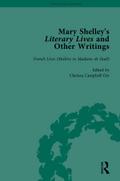 Mary Shelley’s Literary Lives and Other Writings, Volume 3