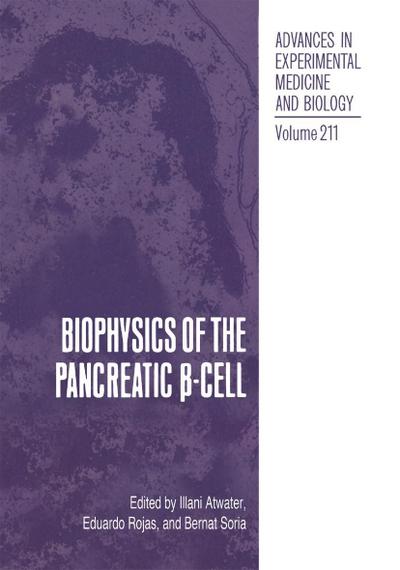 Biophysics of the Pancreatic ¿-Cell