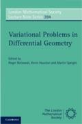 Variational Problems in Differential Geometry