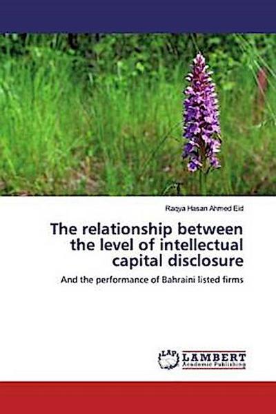 The relationship between the level of intellectual capital disclosure