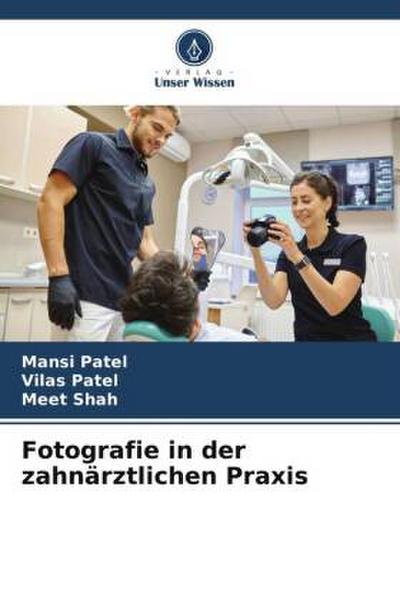 Fotografie in der zahnärztlichen Praxis