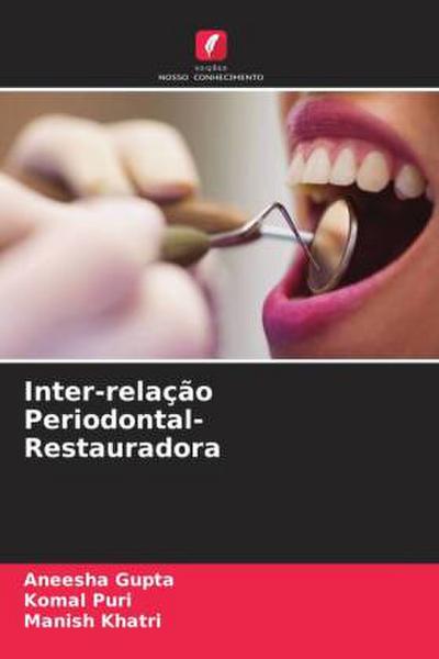 Inter-relação Periodontal-Restauradora
