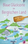 Blaue Glücksorte im Bergischen Land