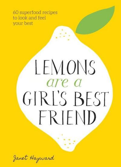 Lemons Are a Girl’s Best Friend