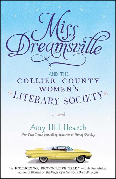 Miss Dreamsville and the Collier County Women’s Literary Society