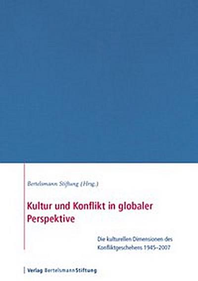 Kultur und Konflikt in globaler Perspektive