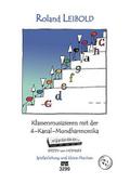 Klassenmusizieren mit der 4-Kanal-Mundharmonika (+2 CD’s):für Mundharmonika Speedy (Hohner) (mit Texten) (Gitarre ad lib)