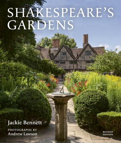 Shakespeare’s Gardens
