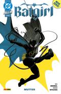 Batgirl - Bd. 1: Mutter