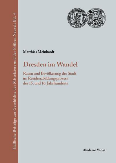 Dresden im Wandel