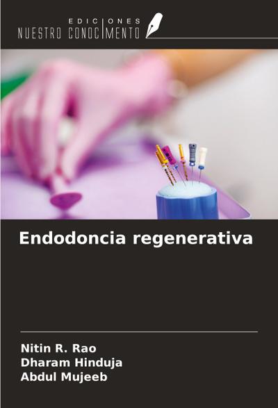 Endodoncia regenerativa