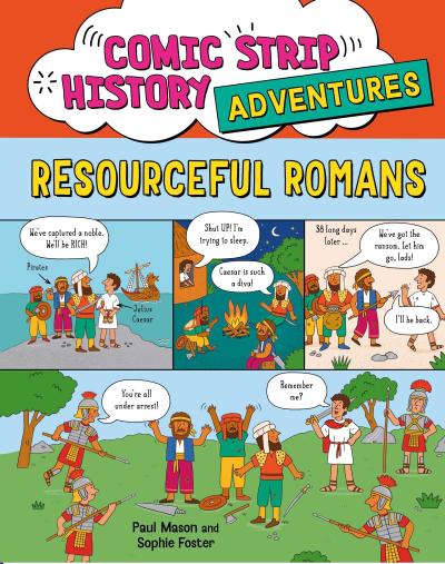 Comic Strip History Adventures: Ancient Rome