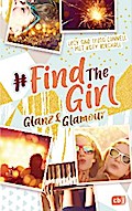 Find the Girl - Glanz und Glamour