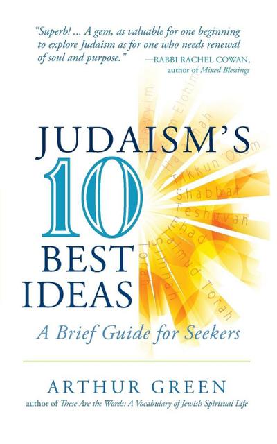 Judaism’s Ten Best Ideas
