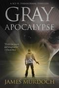 Gray Apocalypse