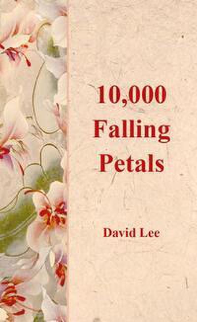 10,000 Falling Petals