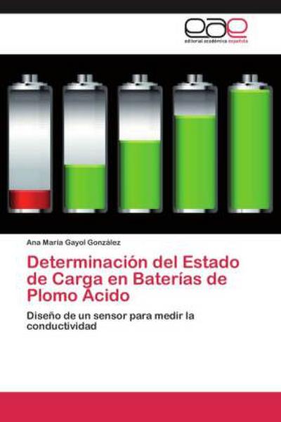 Determinación del Estado de Carga en Baterías de Plomo Ácido