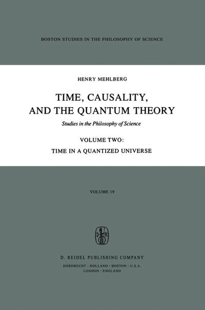Time, Causality, and the Quantum Theory