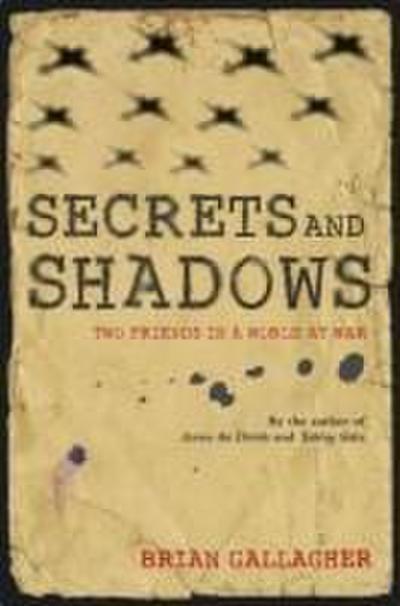 Secrets and Shadows