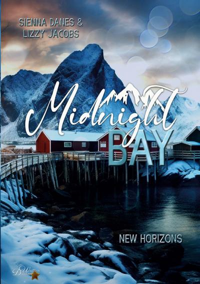 Midnight Bay: New Horizons (Midnight-Bay-Serie 2)
