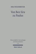 Von Ben Sira zu Paulus