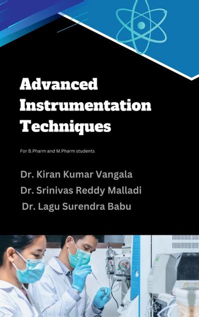 Advanced Instrumentation Techniques