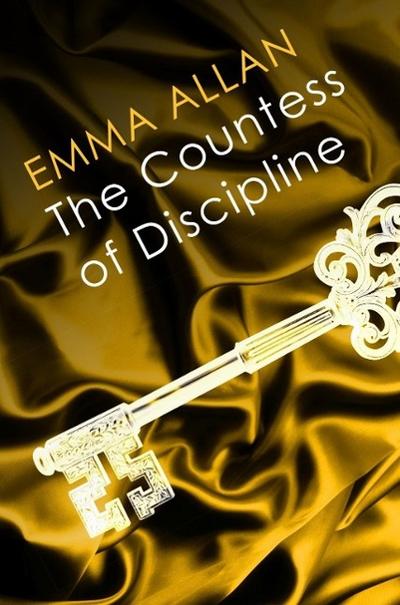 The Countess of Discipline