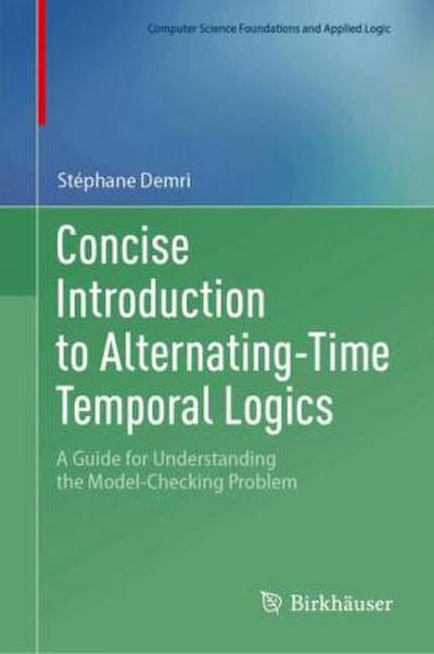 Concise Introduction to Alternating-Time Temporal Logics