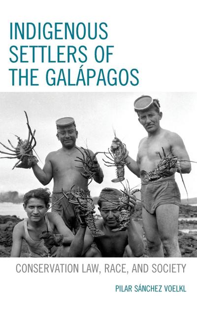 Indigenous Settlers of the Galápagos