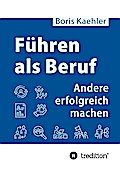 Führen als Beruf