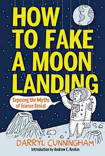 How to Fake a Moon Landing