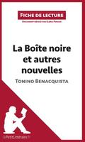 La Boîte noire et autres nouvelles de Tonino Benacquista (Fiche de lecture)
