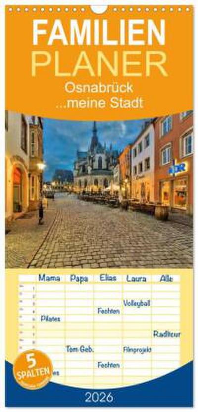 Familienplaner 2026 - Osnabrück ...meine Stadt mit 5 Spalten (Wandkalender, 21 x 45 cm) CALVENDO