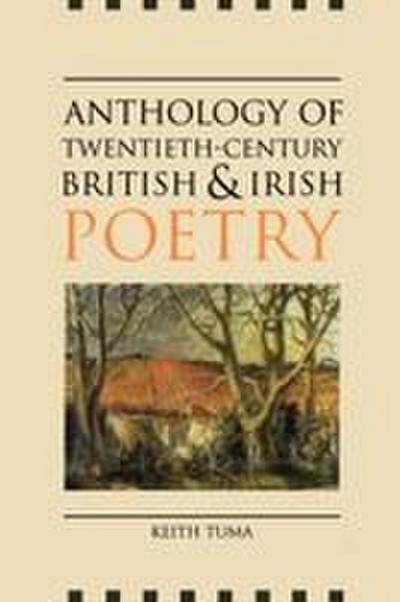 Anthology of Twentieth-Century British and Irish Poetry