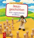 Jesusgeschichten mit Legematerial erzählen