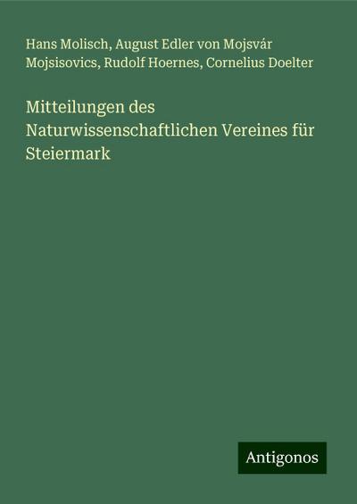 Molisch, H: Mitteilungen des Naturwissenschaftlichen Vereine