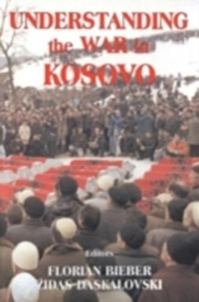 Understanding the War in Kosovo