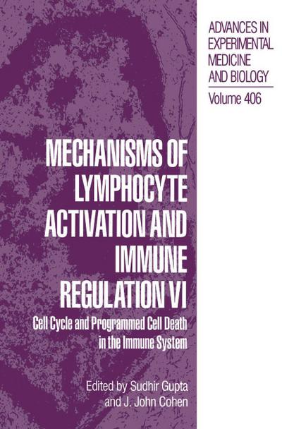 Mechanisms of Lymphocyte Activation and Immune Regulation VI