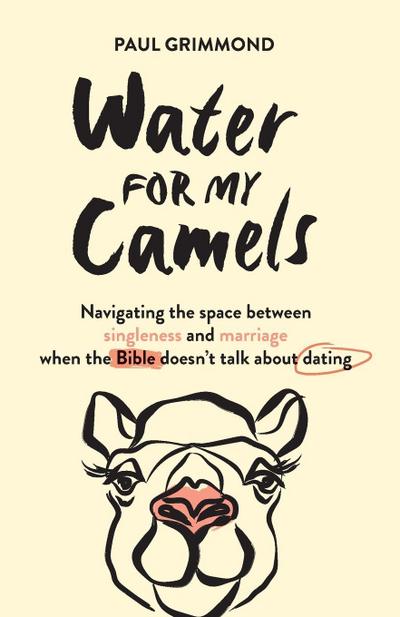 Water for My Camels