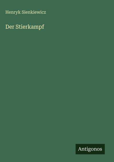 Der Stierkampf
