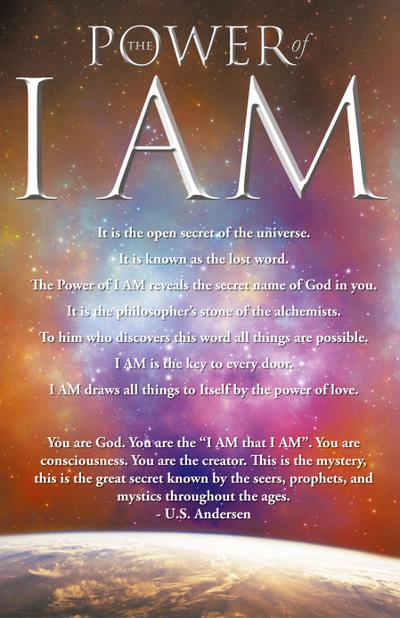 The Power of I AM