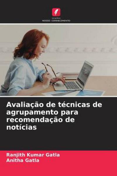 Avaliação de técnicas de agrupamento para recomendação de notícias