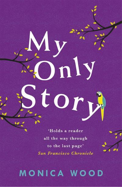 My Only Story