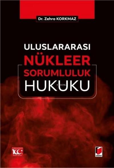 Uluslararasi Nükleer Sorumluluk Hukuku