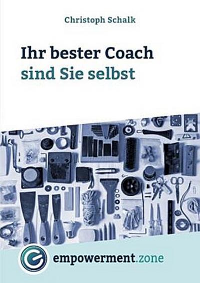 Ihr bester Coach sind Sie selbst