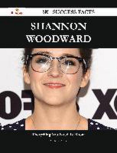 Shannon Woodward 33 Success Facts - Everything you need to know about Shannon Woodward