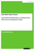 Aproximacion Matematica y computacional del motor de busqueda Google