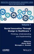 Social Innovation Through Design in Healthcare 1