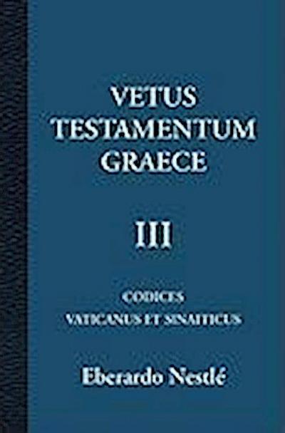 Tischendorf, K: GRC-VETUS TESTAMENTUM GRAECE I